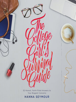 cover image of The College Girl's Survival Guide